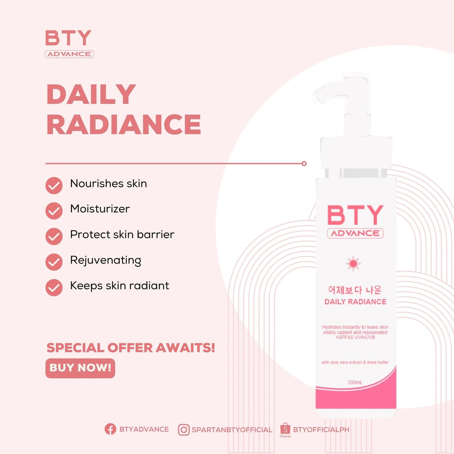 BTY Advance Daily Radiance SPF 45 UVA/UVB 250ml